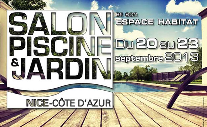 Salon Piscine & Jardin - Nice 2013