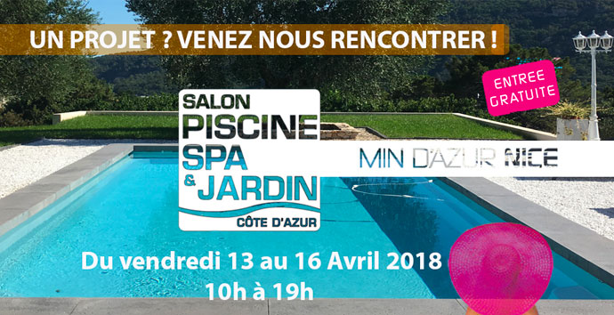 Salon Piscine & Jardin Nice-Côte d’Azur 2018 | SPA Piscines